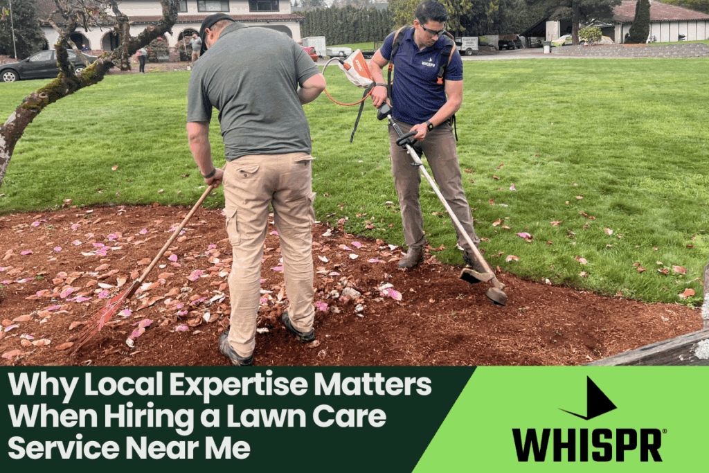 Why Local Expertise Matters When Hiring a Lawn Care Service Near Me