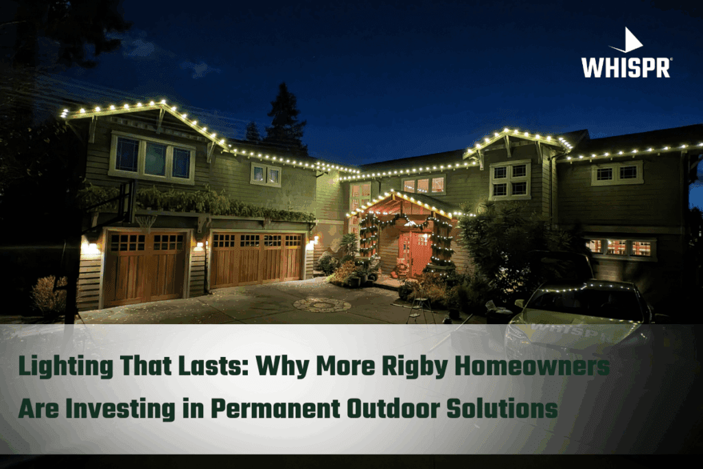 Lighting That Lasts: Why More Rigby Homeowners Are Investing in Permanent Outdoor Solutions